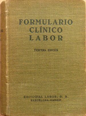 Rof Carballo, Juan, dir. - Formulario Clínico Labor. Guía terapéutica de bolsillo.
