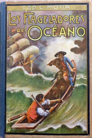 Motta, Luigi - Los flageadores del océano