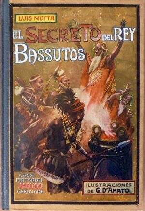 Motta, Luigi - El secreto del Rey Bassutos