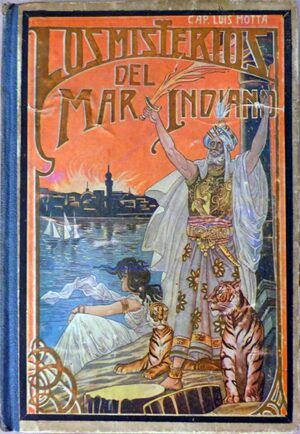 Motta, Luigi - Los misterios del mar indiano