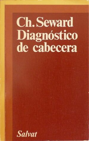 SEWARD, Ch. - Diagnóstico de cabecera