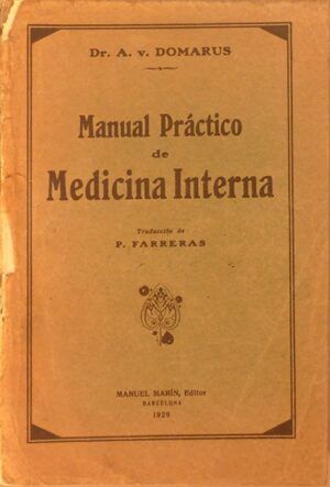 DOMARUS, A. Von - Manual Práctico de Medicina Interna