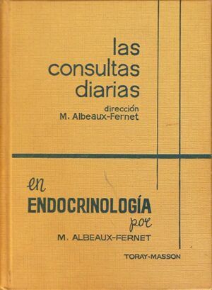 ALBEAUX - FERNET, M.  - Las consultas diarias en Endocrinología