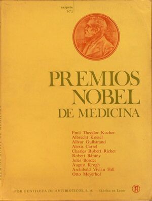 GRANGEL, L. S. - Premios Nobel de Medicina. Carpeta nº2. Años de 1909 a 1922