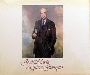 Banco Guipuzcoano - José María Aguirre Gonzalo. Semblanza de una vida intensa