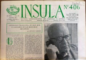 Canito, Enrique, dir. - Ínsula. Revista Bibliográfica de Ciencias y Letras, nº 406, año XXXV, 1980. "Antología traducida", de Max Aub: la alegoría de las máscaras múltiples, por Antonio Carreño. Clarín entre el romanticismo y el modernismo: una nueva edición de "Su único hijo", por Laureano Bonet.