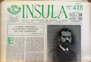 Canito, Enrique, dir. - Ínsula. Revista Bibliográfica de Ciencias y Letras, nº 418, año XXXVI, 1981. Clarín periodista: un estudio y antología de Yvan Lissorgues, por Laureano Bonet. Lección primera y última de Virgilio, por Antonio Colinas.