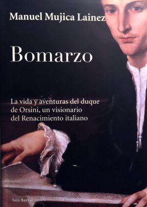Mujica Láinez, Manuel - Bomarzo
