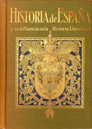 Ballesteros y Beretta, Antonio - Historia de España y su influencia en la Historia Universal. Tomo III