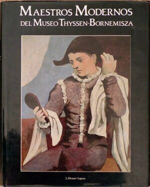 Álvarez Lopera, José - Maestros Modernos del Museo Thyssen-Bornemisza