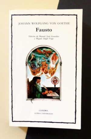 GOETHE, Johann Wolfgang Von - Fausto