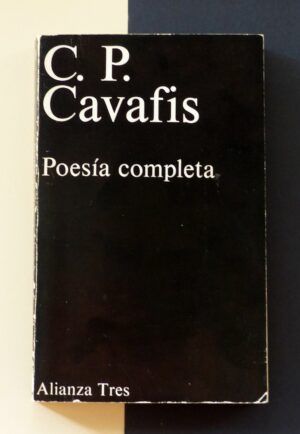 CAVAFIS, C. P. - Poesía completa