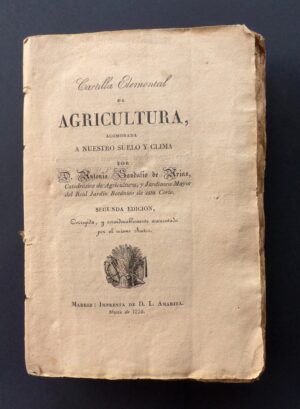 ARIAS, Antonio Sandalio de - Cartilla Elemental de AGRICULTURA acomodada a nuestro suelo y clima