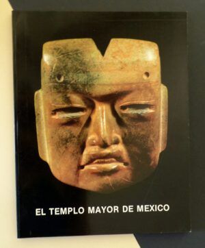 MINISTERIO DE CULTURA - El Templo Mayor de México