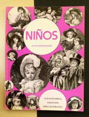 BASTARRICA, Luis - Niños. 214 Ilustraciones