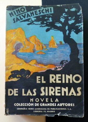SALVANESCHI, Nino - El reino de las sirenas