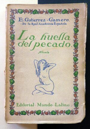 GUTIÉRREZ-GAMERO, Emilio - La huella del pecado