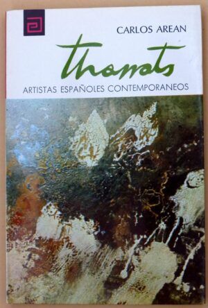 AREAN, Carlos - Artistas españoles contemporáneos. THARRATS