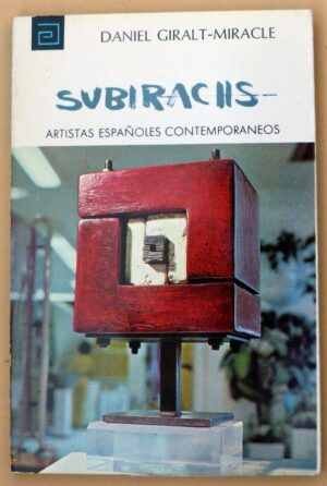 GIRALT-MIRACLE, Daniel - Artistas españoles contemporáneos. SUBIRACHS