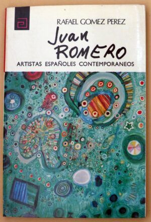 GÓMEZ PÉREZ, Rafael - Artistas españoles contemporáneos. JUAN ROMERO