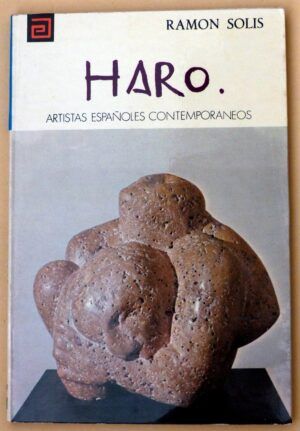 SOLÍS, Ramón - Artistas españoles contemporáneos. HARO