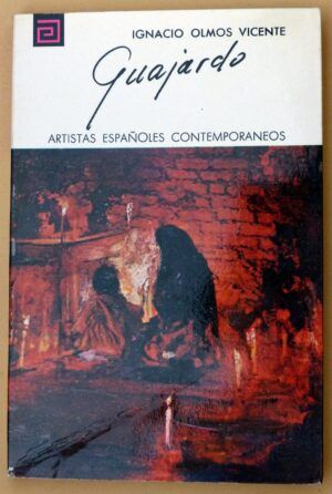 OLMOS VICENTE, Ignacio - Artistas españoles contemporáneos. GUAJARDO