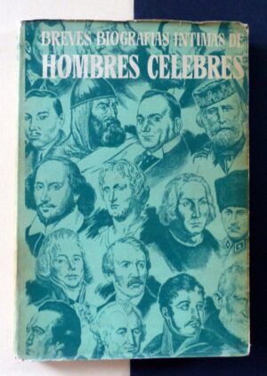 MÍNGUEZ, Pedro - Breves biografías íntimas de hombres célebres