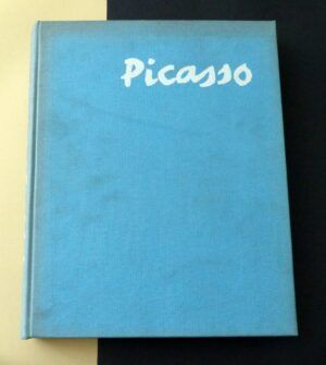 DAIX, Pierre y BOUDAILLE, Georges - Picasso. 1900-1906