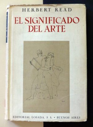 READ, Herbert - El Significado del Arte