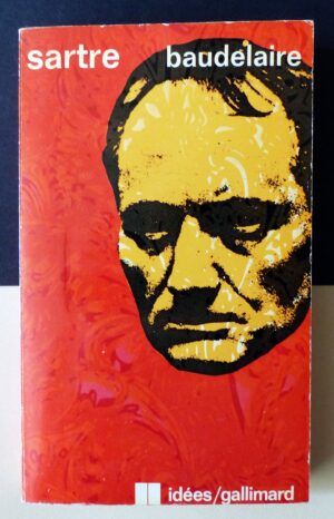 SARTRE, Jean-Paul - Baudelaire