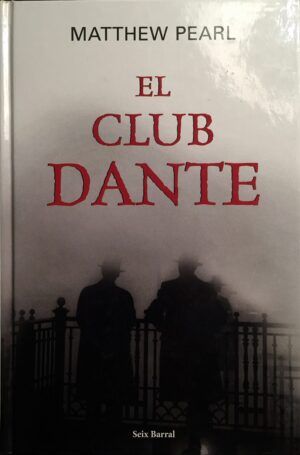 Pearl, Matthew - El club Dante.