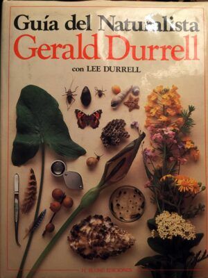 Durrell, Gerald - Guía del naturalista.