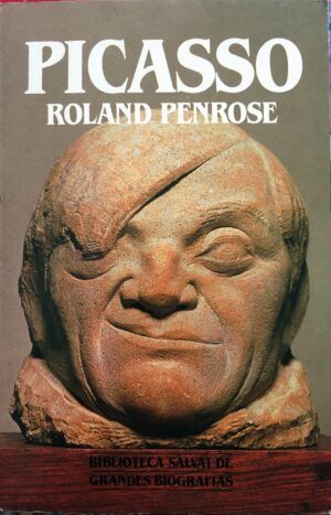 Penrose, Roland - Picasso.