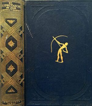 Ortega y Gasset, José - El espectador