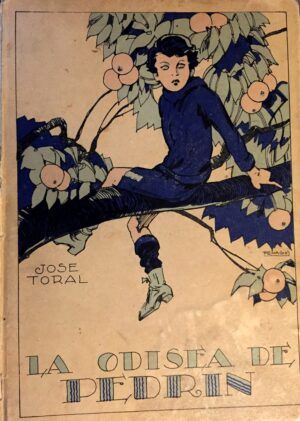 Toral, José - La odisea de Pedrín.