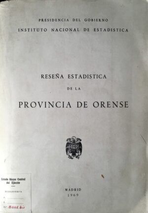 INSTITUTO NACIONAL DE ESTADÍSTICA - Reseña Estadística de la Provincia de Orense.