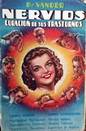 Vander, A. - Nervios. Curación de sus trastornos.
