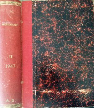 VV AA - Meridiano. Síntesis de la prensa mundial. Año 1947, segundo semestre, nº 55 a 60.