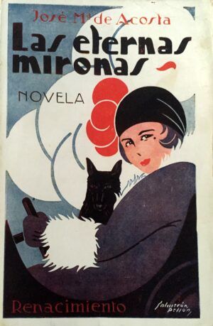 ACOSTA, José María de - Las eternas mironas