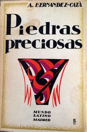 HERNÁNDEZ CATÁ, A. - Piedras preciosas.
