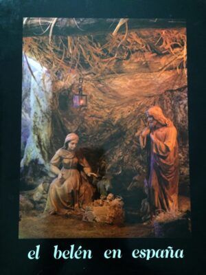 FIESTAS, José María, dir. - El belén en España.