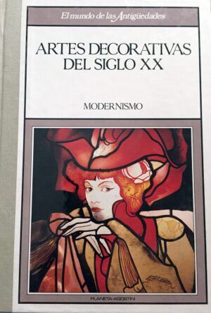 VV AA - Artes decorativas del siglo XX. Modernismo.