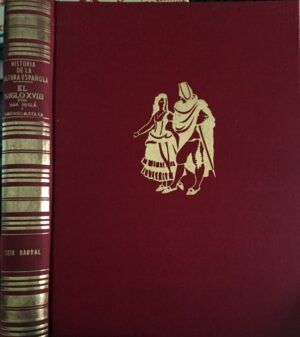 REGLÁ, Juan y ALCOLEA, Santiago - Historia de la cultura española. El siglo XVIII
