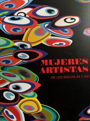 GROSENICK, Uta - Mujeres artistas de los siglos XX y XXI.
