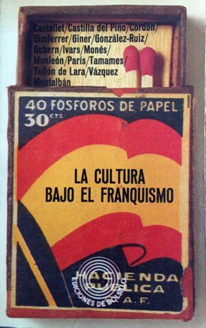 VV. AA. - La cultura bajo el franquismo.