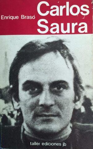 BRASÓ, Enrique - Carlos Saura.