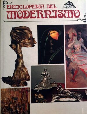 CHAMPIGNEULLE, B. - Enciclopedia del Modernismo.