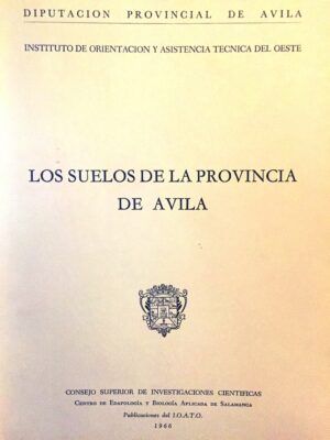 VV. AA. - Los suelos de la provincia de Ávila. Mapas de suelos. Provincia de Ávila.