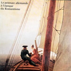 CUZIN, Jean-Pierre, DIDIER, Dominique y WALTER, Elisabeth (avec la collaboration de) - La peinture allemande à l'époque du Romantisme.