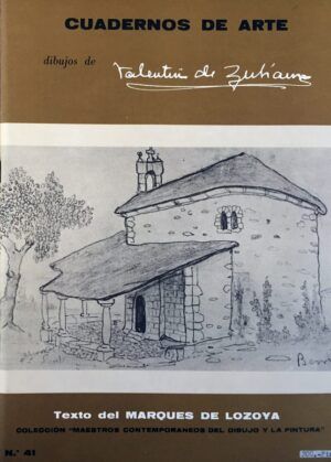 MARQUÉS de LOZOYA - Dibujos de Valentín de Zubiaurre. Colección "Maestros contemporáneos del dibujo y la pintura". nº 41